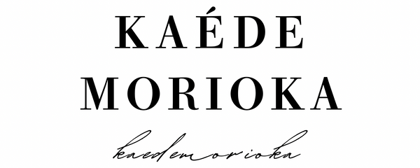 KAÉDE  MORIOKA